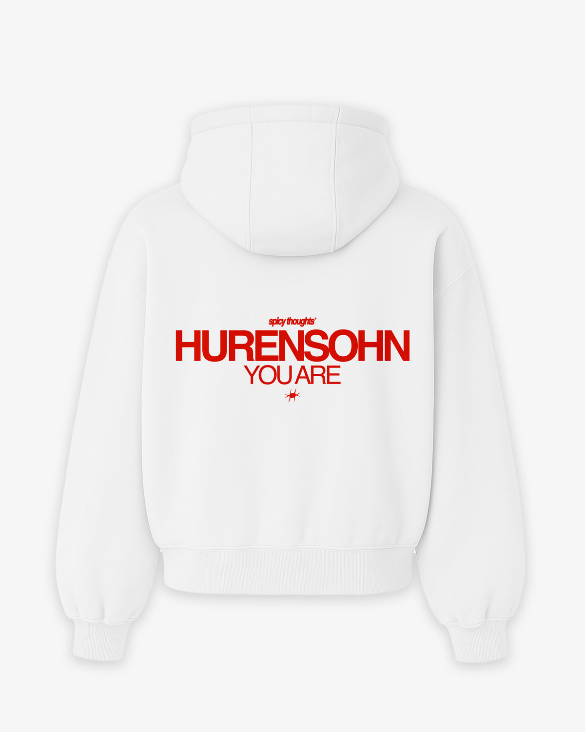 Oversized Hoodie - Hurensohn You Are