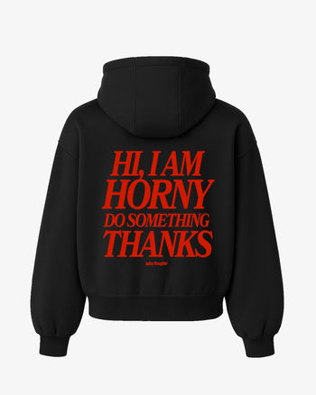 Oversized Hoodie - Hi, I Am Horny