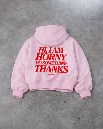 Oversized Hoodie - Hi, I Am Horny