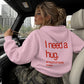 Oversized Hoodie - I need a hug. A huge amount of money