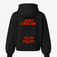 Oversized Hoodie - Just Kiss Me We Can Talk Later