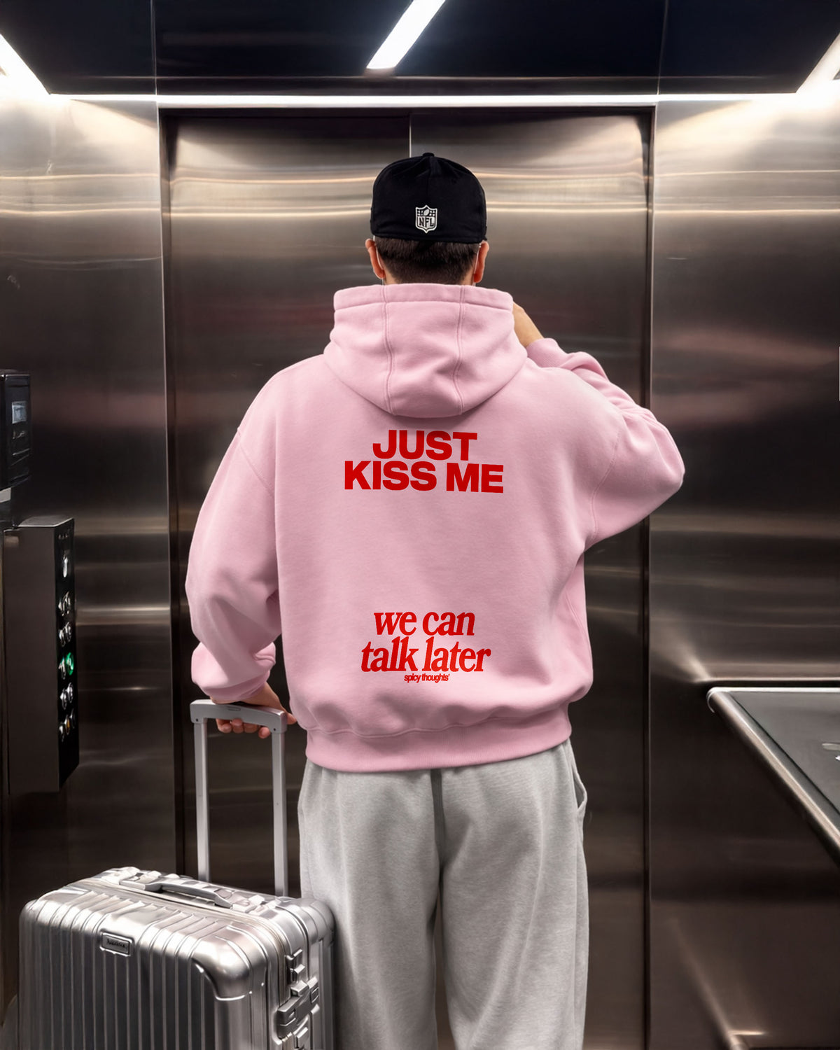 Oversized Hoodie - Just Kiss Me We Can Talk Later