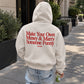 Oversized Hoodie - Make Your Own Money & Marry Someone Funny