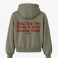 Oversized Hoodie - Make Your Own Money & Marry Someone Funny