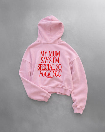 Oversized Hoodie - My Mum Says I’m Special
