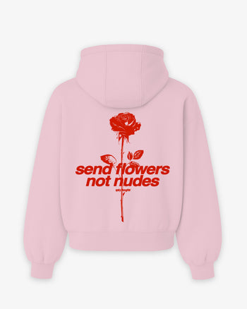 Oversized Hoodie - Send Flowers Not Nudes