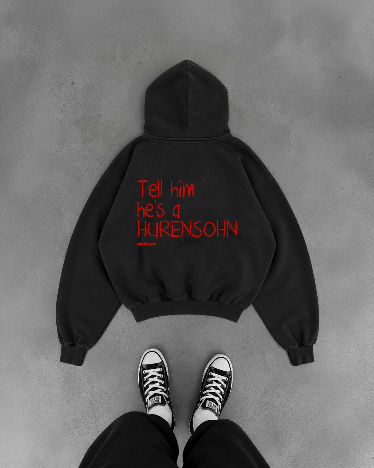Oversized Hoodie - Tell Him He’s A Hurensohn
