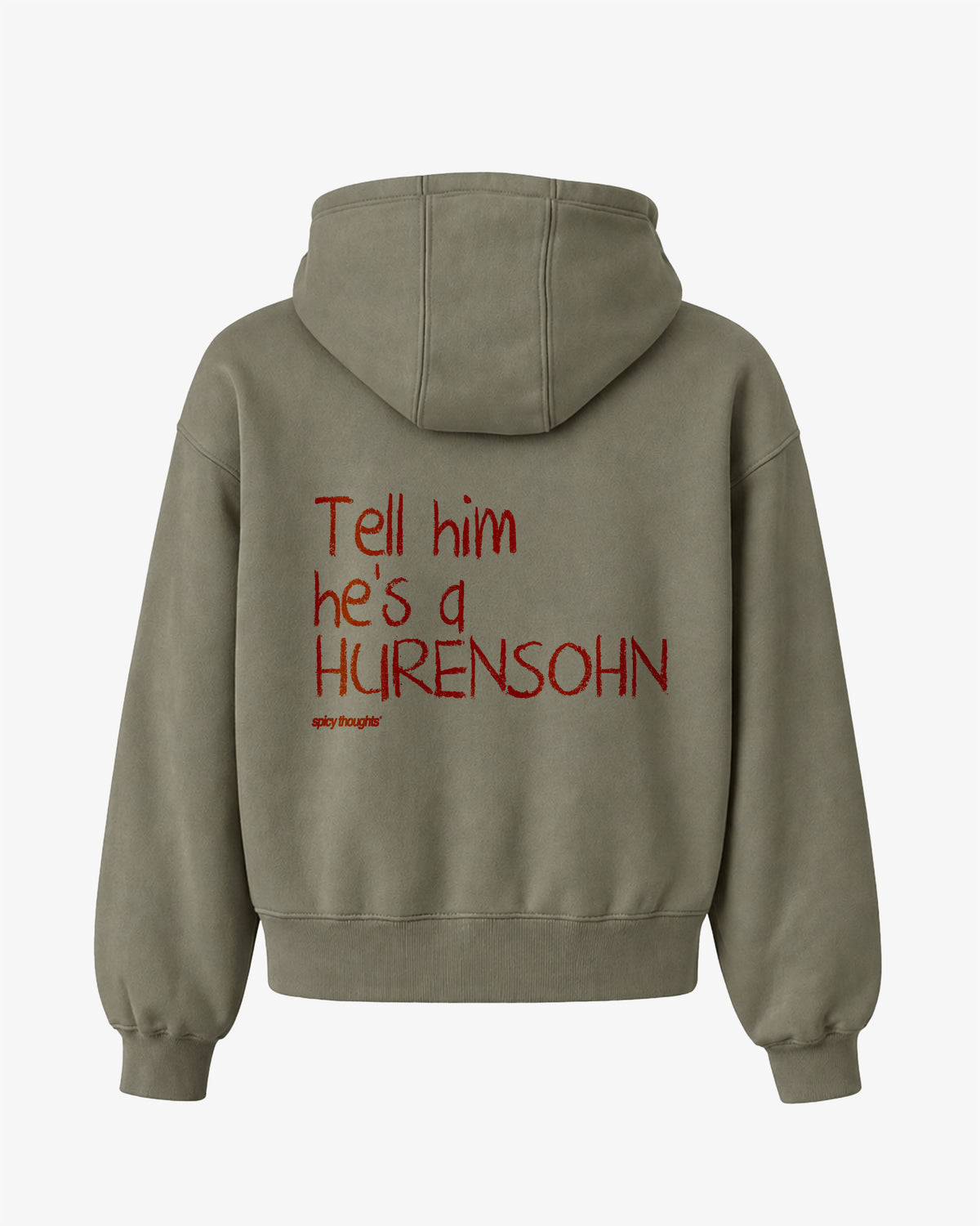 Oversized Hoodie - Tell Him He’s A Hurensohn