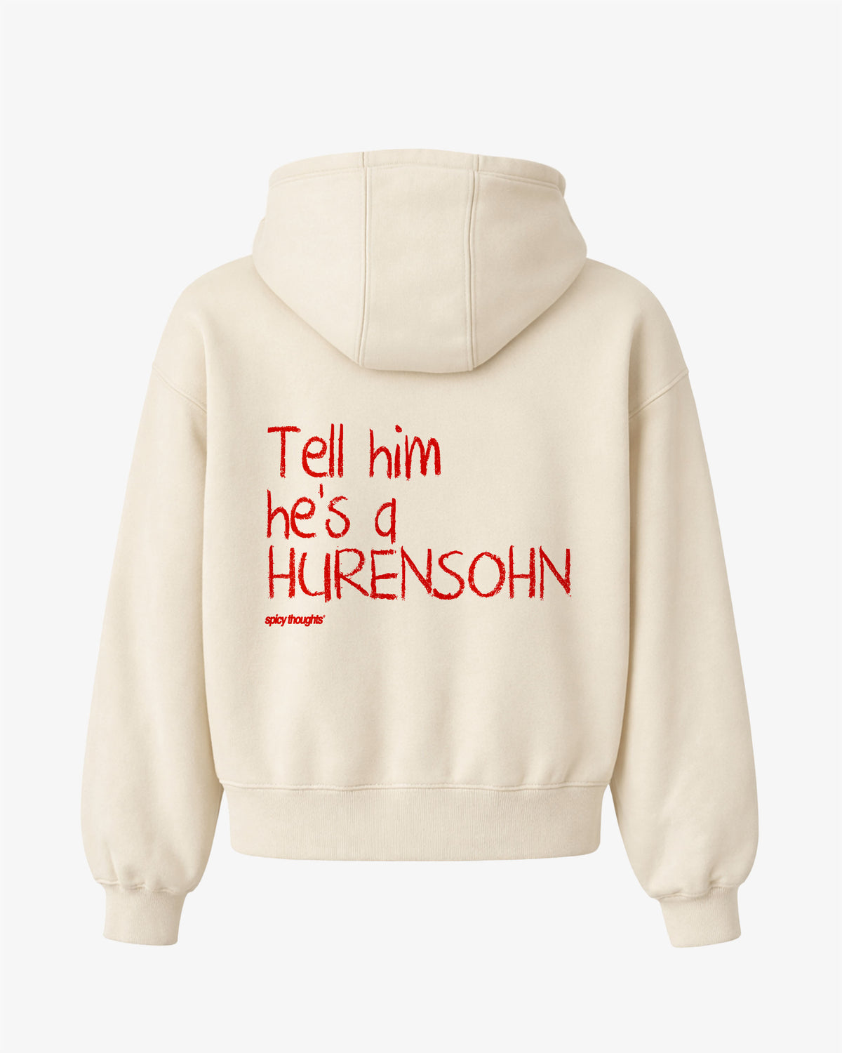 Oversized Hoodie - Tell Him He’s A Hurensohn