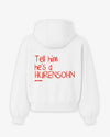 Oversized Hoodie - Tell Him He’s A Hurensohn