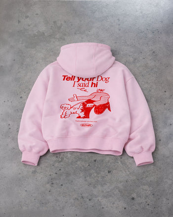 Oversized Hoodie - Tell Your Dog I Said Hi