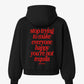 Oversized Hoodie - You’re Not Tequila