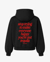Oversized Hoodie - You’re Not Tequila