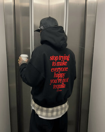 Oversized Hoodie - You’re Not Tequila