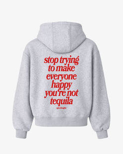 Oversized Hoodie - You’re Not Tequila