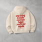 Oversized Hoodie - You’re Not Tequila