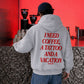Oversized Hoodie - I Need Coffee, a Tattoo and a Vacation