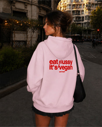 Oversized Hoodie - Eat Pussy It’s Vegan