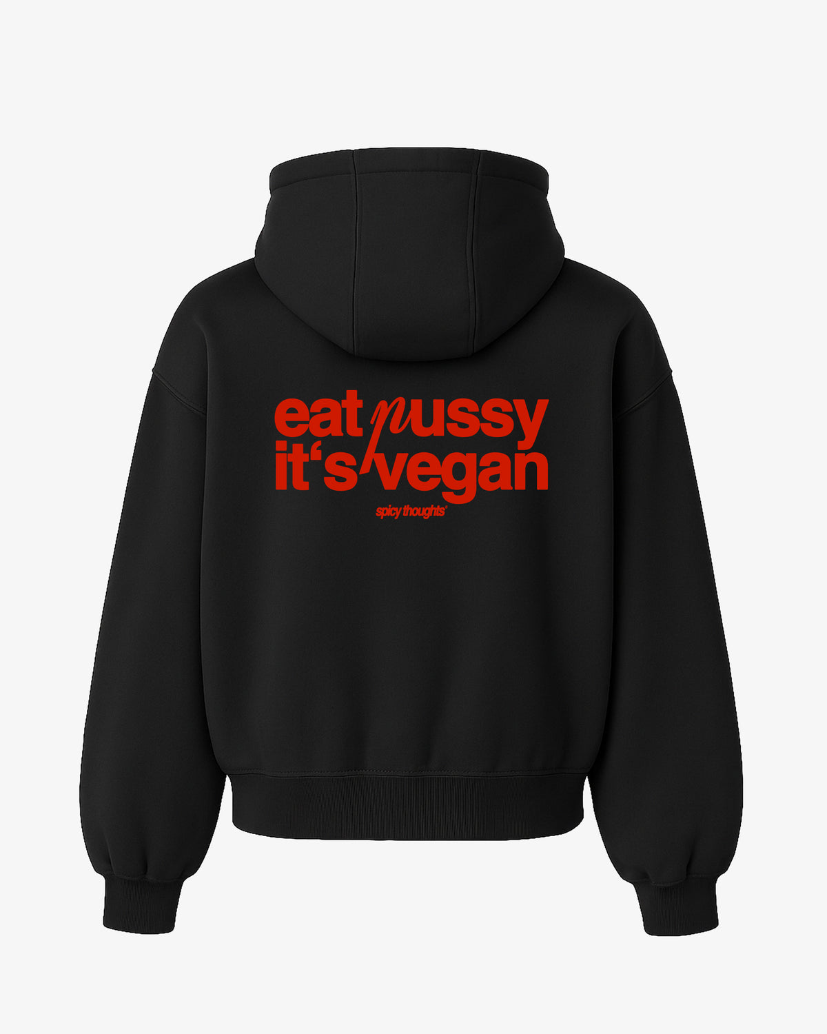 Oversized Hoodie - Eat Pussy It’s Vegan