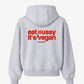Oversized Hoodie - Eat Pussy It’s Vegan
