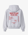 Oversized Hoodie - Ways To Say Fuck You
