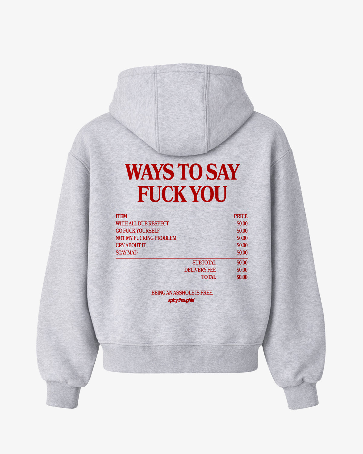 Oversized Hoodie - Ways To Say Fuck You