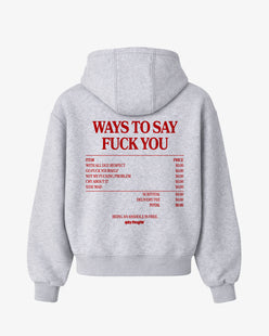 Oversized Hoodie - Ways To Say Fuck You
