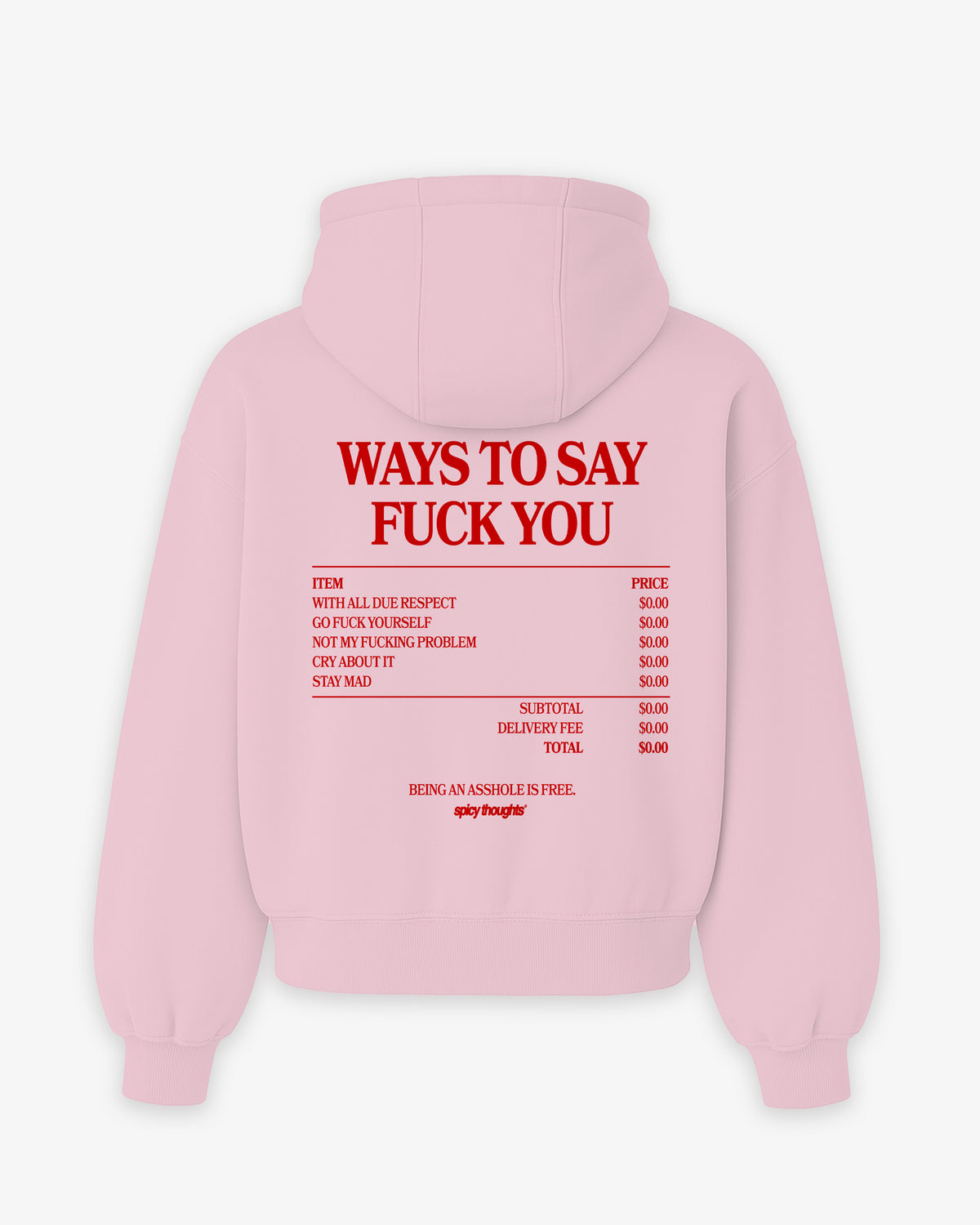 Oversized Hoodie - Ways To Say Fuck You