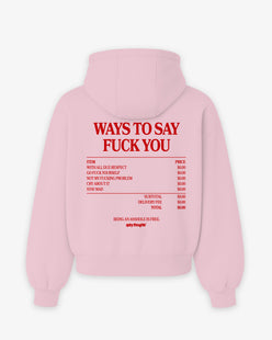 Oversized Hoodie - Ways To Say Fuck You