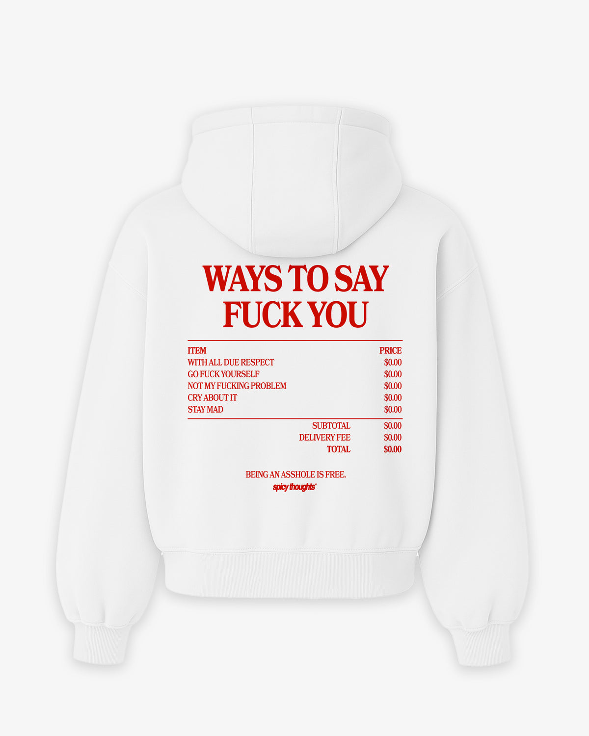 Oversized Hoodie - Ways To Say Fuck You