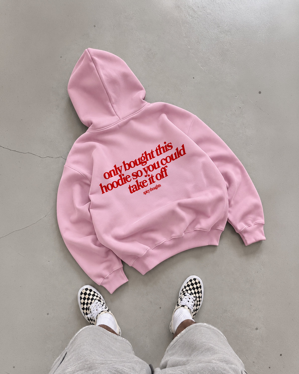 Oversized Hoodie - Only bought this hoodie so you could take it off