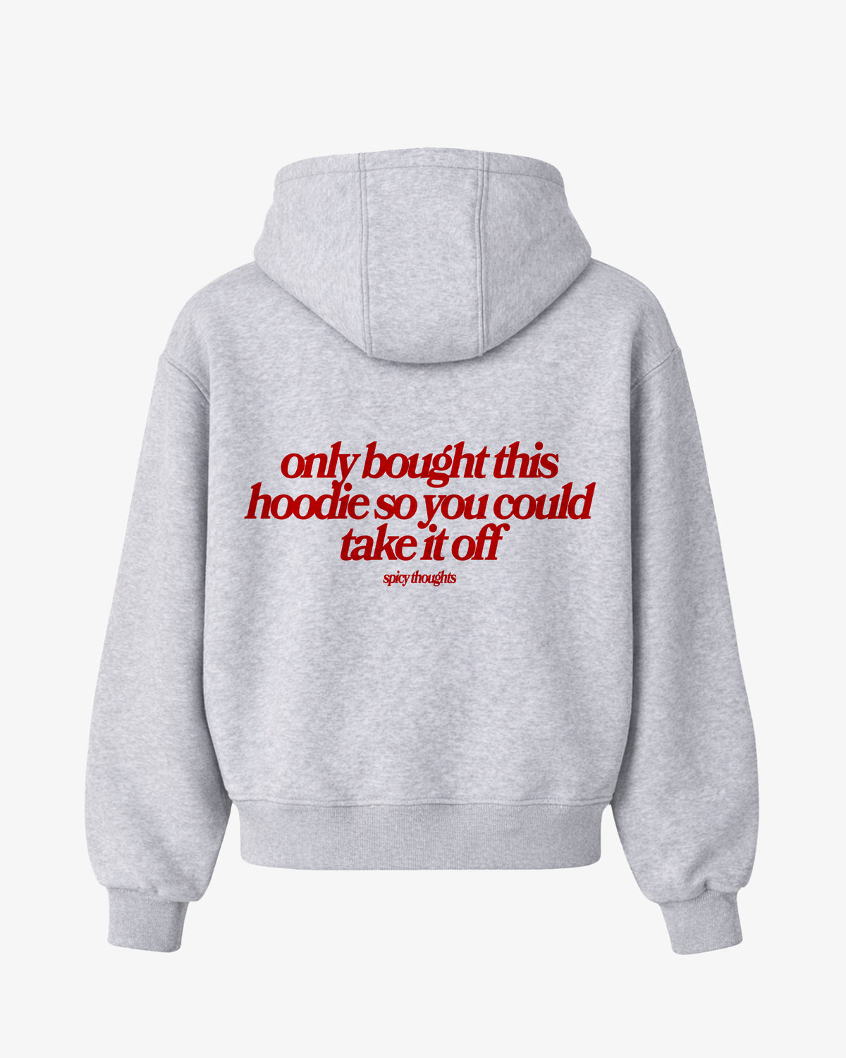 Oversized Hoodie - Only bought this hoodie so you could take it off
