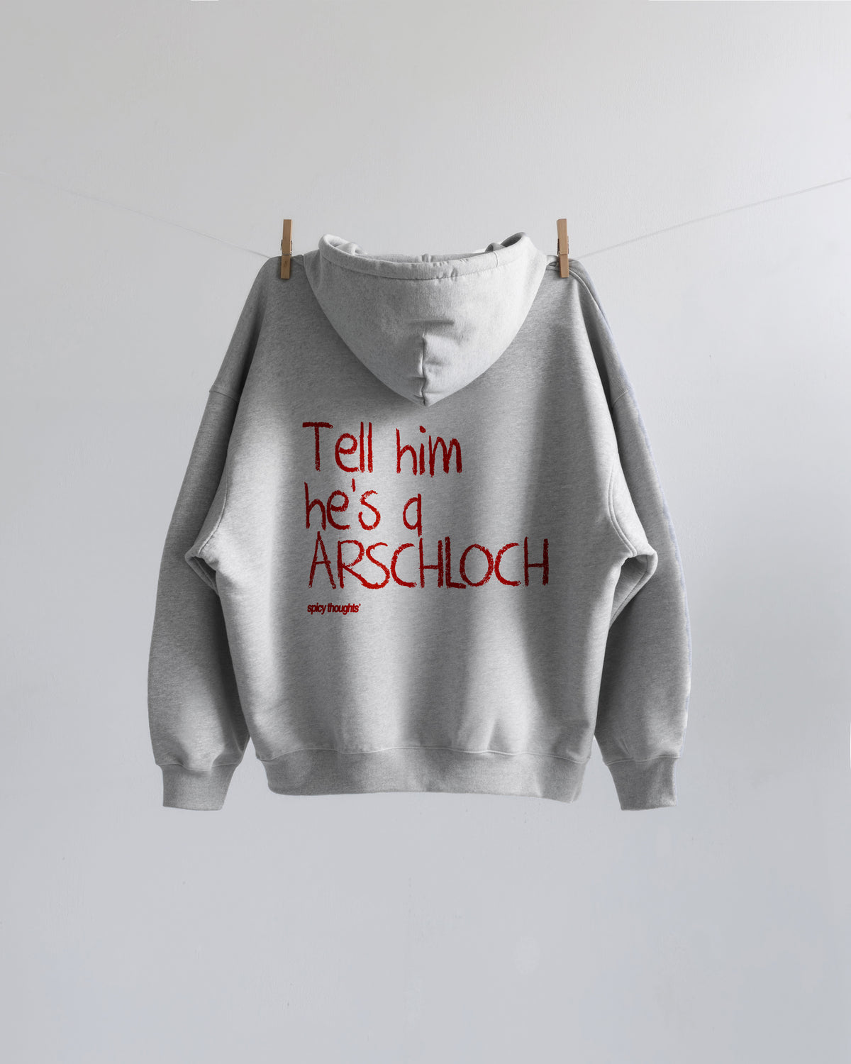 Oversized Hoodie - Tell him he’s an Arschloch