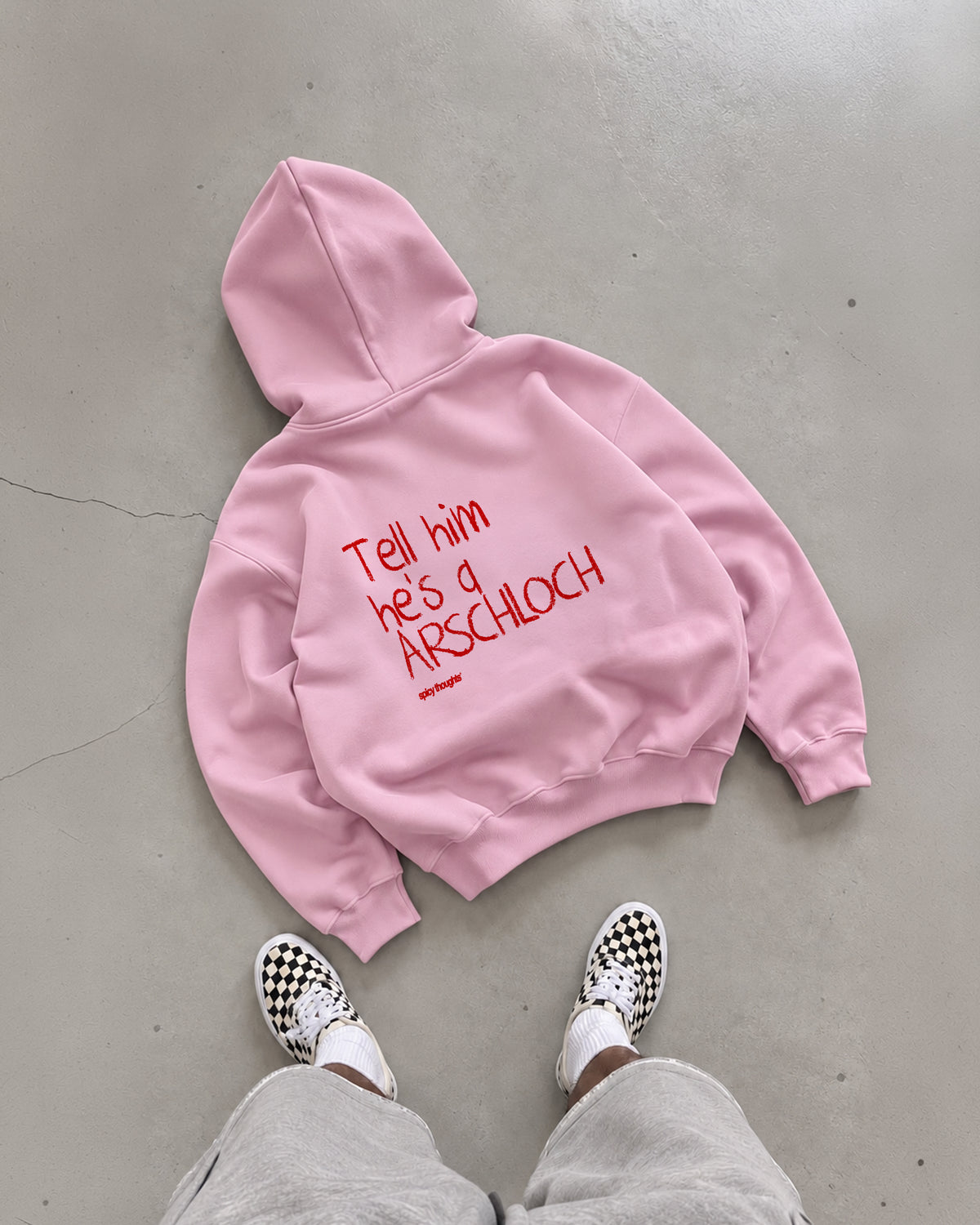 Oversized Hoodie - Tell him he’s an Arschloch