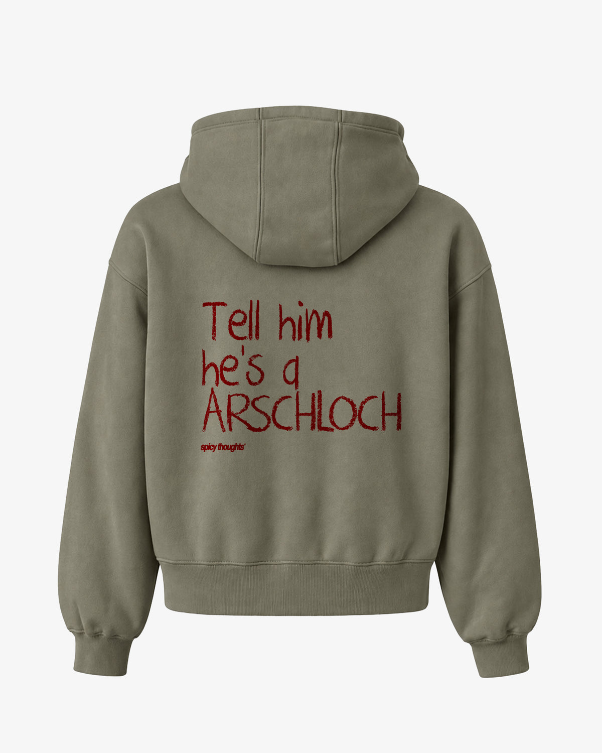 Oversized Hoodie - Tell him he’s an Arschloch