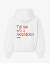 Oversized Hoodie - Tell him he’s an Arschloch