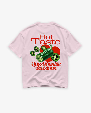 Heavy Oversized Tee - Hot Taste, Questionable Decisions