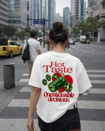 Heavy Oversized Tee - Hot Taste, Questionable Decisions