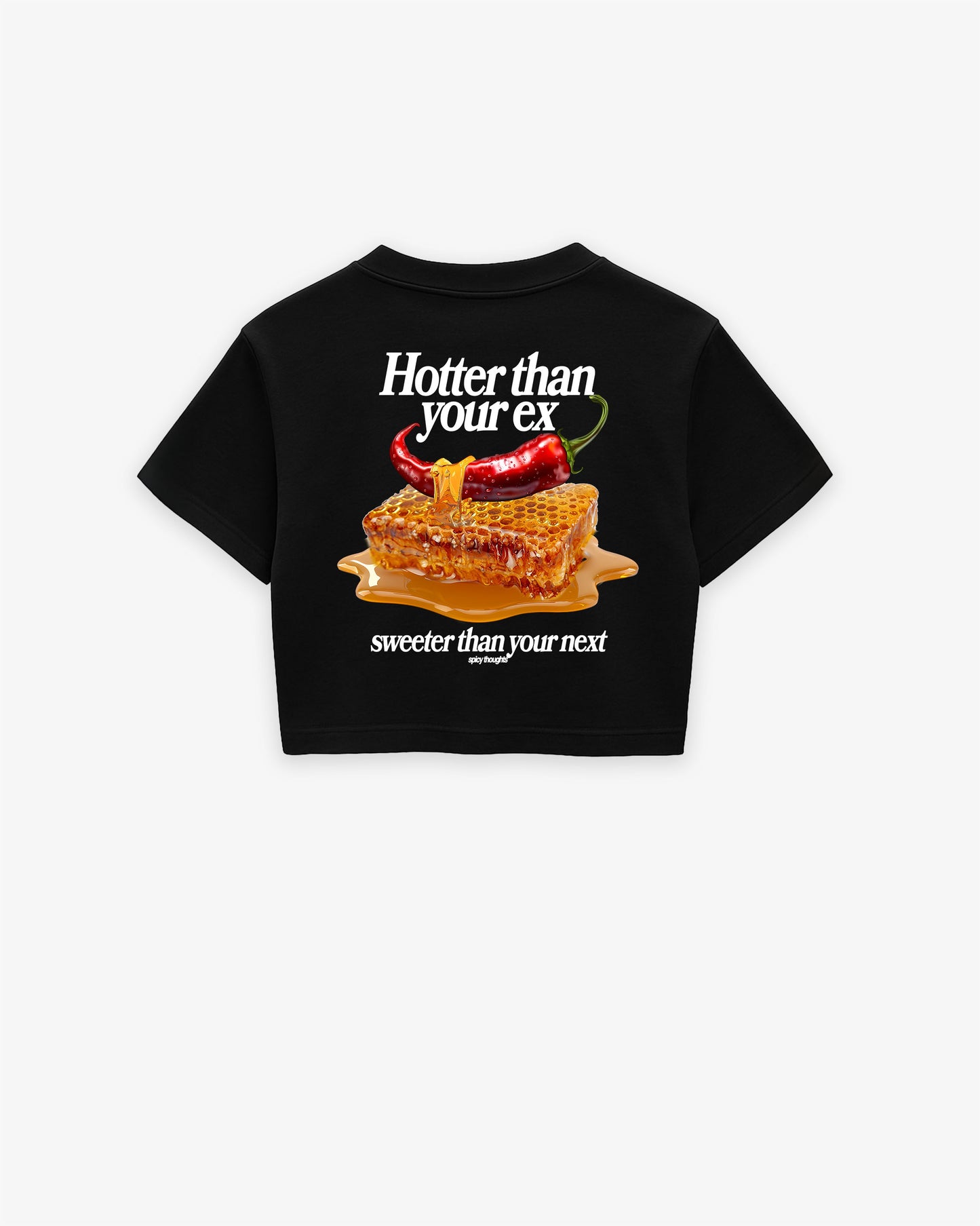 Oversize Cropped Tee - Hotter Than Your Ex