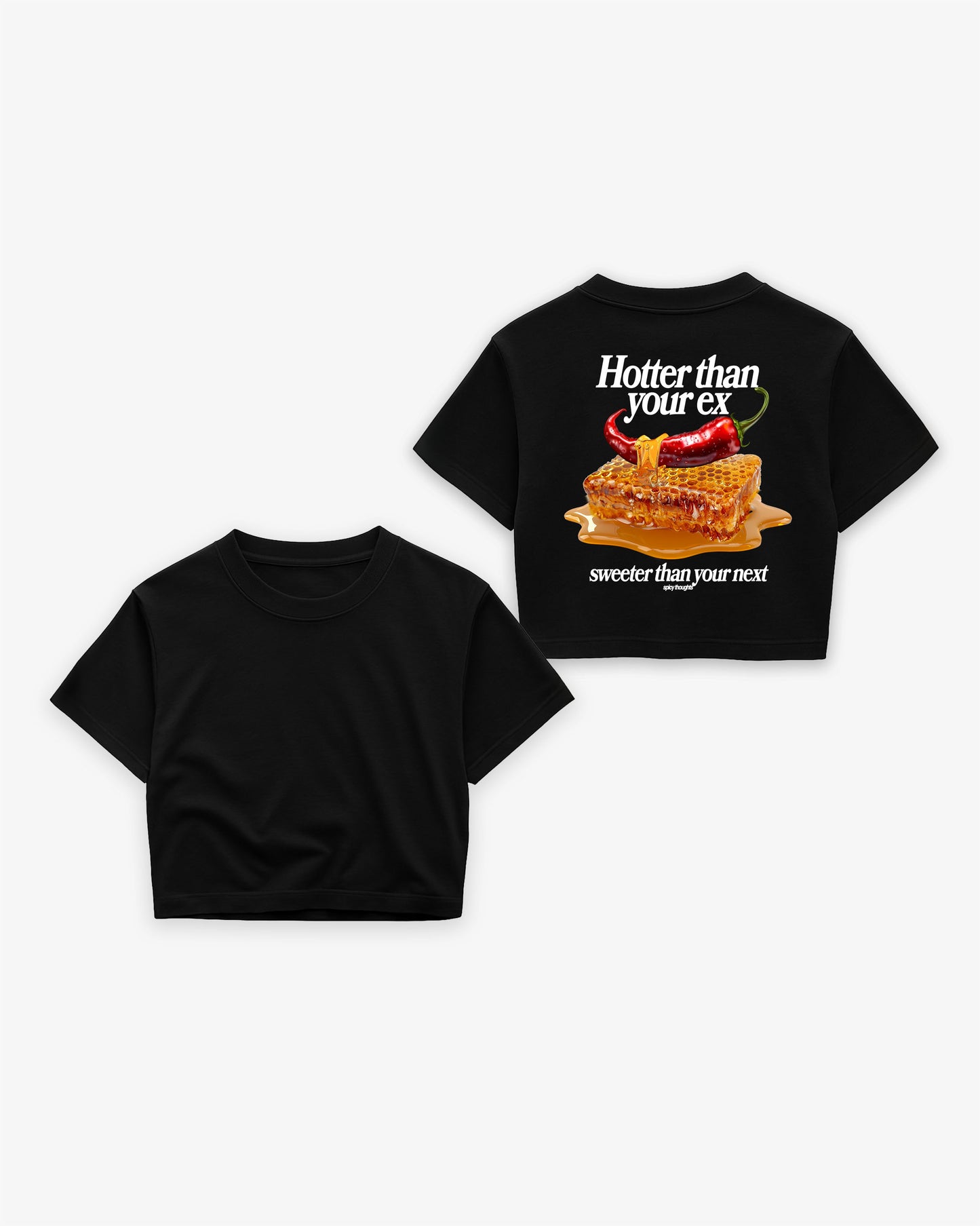 Oversize Cropped Tee - Hotter Than Your Ex