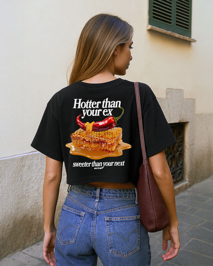 Oversize Cropped Tee - Hotter Than Your Ex