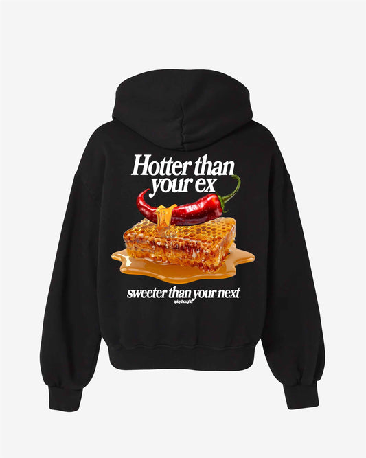Oversized Hoodie Black - Hotter than your Ex