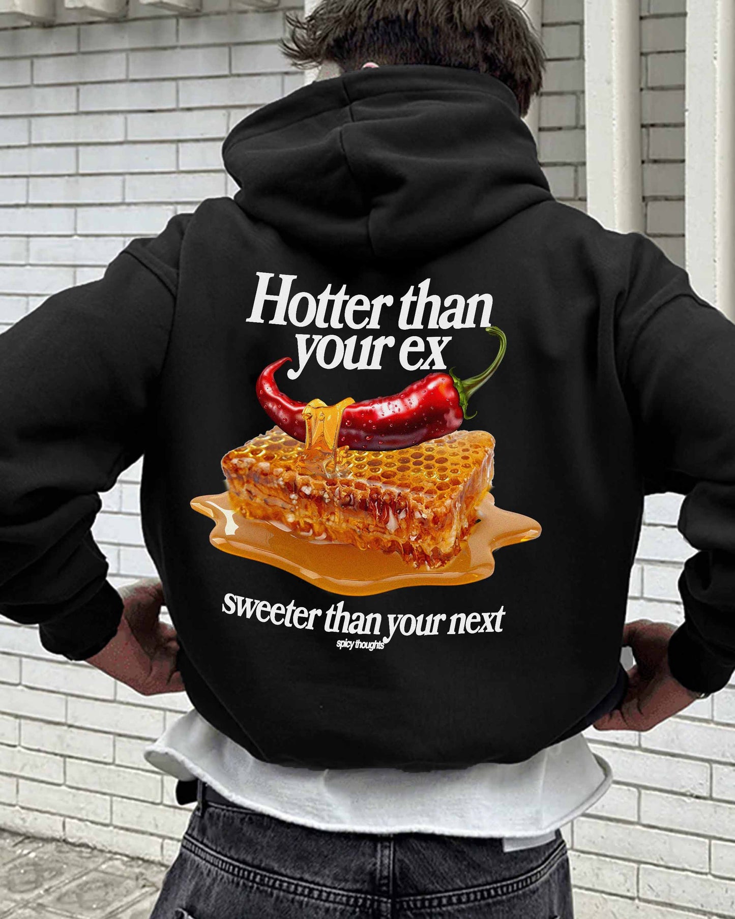 Oversized Hoodie Black - Hotter than your Ex