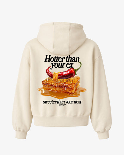 Oversized Hoodie - Hotter than your Ex