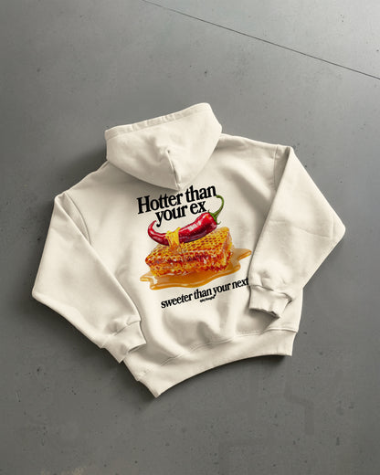 Oversized Hoodie - Hotter than your Ex