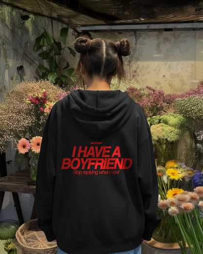 Oversized Hoodie - I Have a Boyfriend