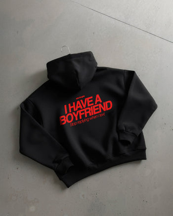 Oversized Hoodie - I Have a Boyfriend