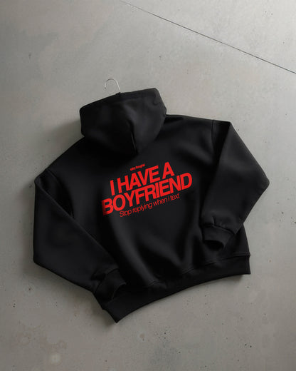 Oversized Hoodie - I Have a Boyfriend