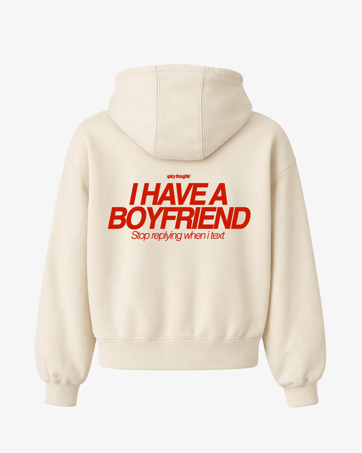 Oversized Hoodie - I Have a Boyfriend
