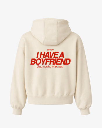 Oversized Hoodie - I Have a Boyfriend